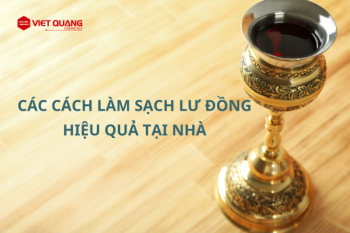 Các cách làm sạch lư đồng tại nhà hiệu quả